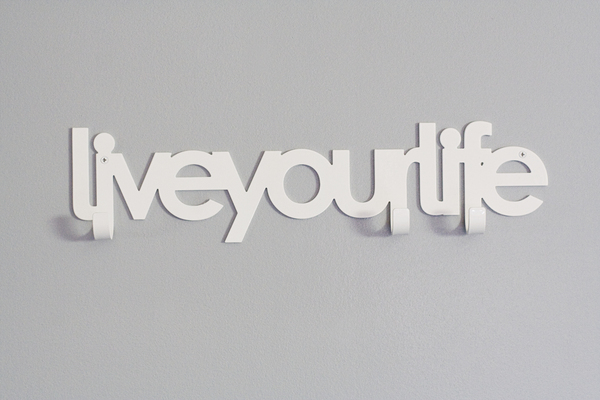Quote_hook_by_blend_design_live_your_life_white-sixhundred