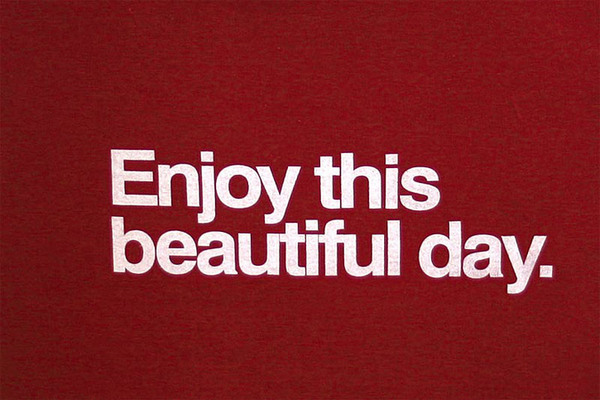 Wire_and_twine_enjoy_this_beautiful_day_t-shirt_phrase_detail-sixhundred