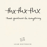thxthxthx: Thank Goodness for Everything cover