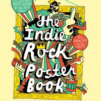 The Indie Rock Poster Book 3