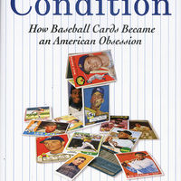 Mint Condition: How Baseball Cards Became an American Obsession 1