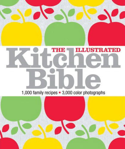 The Illustrated Kitchen Bible 1
