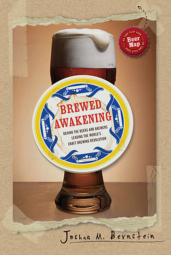 Brewed Awakening: Behind the Beers and Brewers Leading the World's Craft Brewing Revolution 2