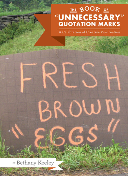 The Book of "Unnecessary" Quotation Marks book cover