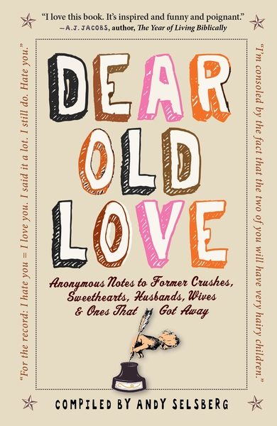 Dear Old Love by Andy Selsberg book cover