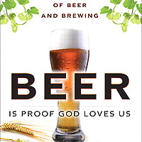 Beer Is Proof God Loves Us book cover